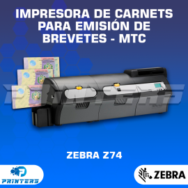 Impresora de Carnets con Laminadora Zebra Z74 – Ideal para Emisión de Brevetes MTC