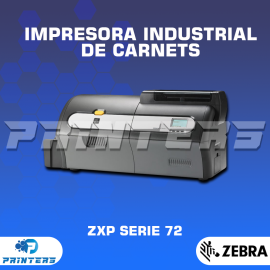 IMPRESORA INDUSTRIAL DE CARNETS ZEBRA ZXP SERIE 72